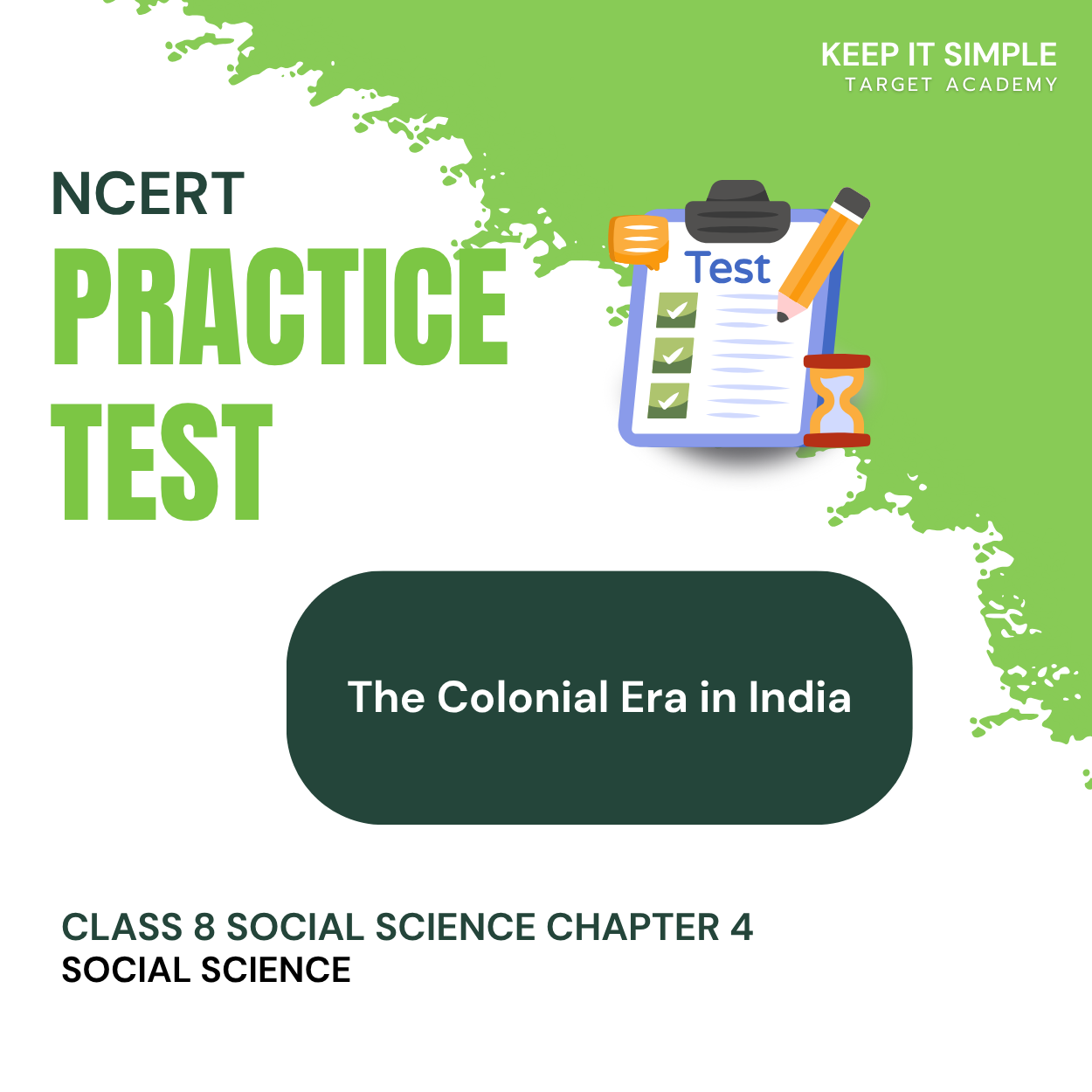 Class 8 SS Chapter 4 Practice Test - The Colonial Era in India
